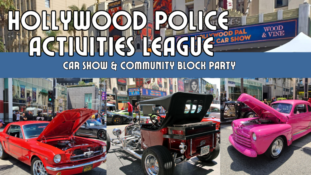 Hollywood PAL Car Show Hollywood PAL