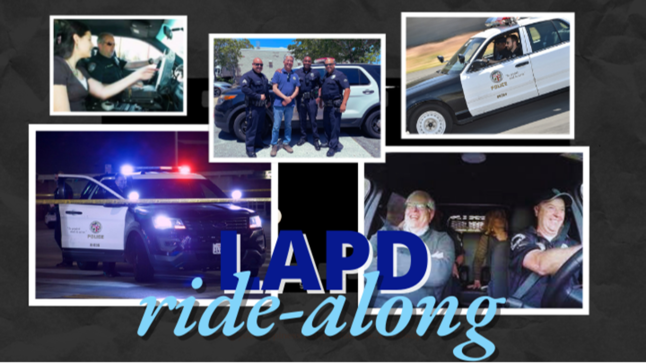 LAPD RIDE-ALONG (Live) - Hollywood PAL