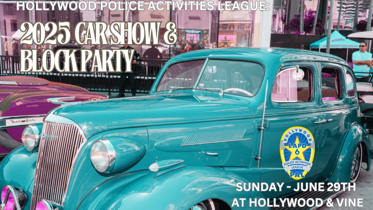 Hollywood PAL Car Show & Block Party